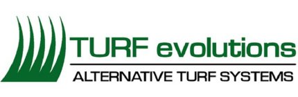 TURF EVOLUTIONS ALTERNATIVE TURF SYSTEMS