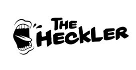 THE HECKLER