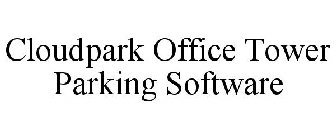 CLOUDPARK OFFICE TOWER PARKING SOFTWARE