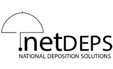 NETDEPS NATIONAL DEPOSITION SOLUTIONS
