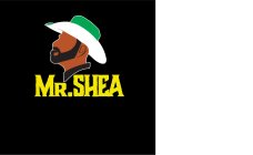 MR. SHEA