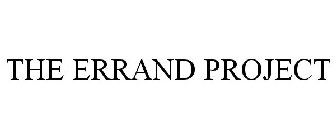 THE ERRAND PROJECT
