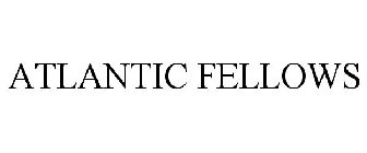 ATLANTIC FELLOWS