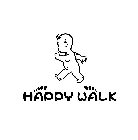 HAPPY WALK