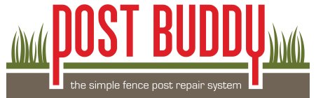 POST BUDDY THE SIMPLE FENCE POST REPAIR SYSTEM