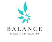 BALANCE BY KATHLEEN W. JUDGE, MD