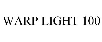 WARP LIGHT 100