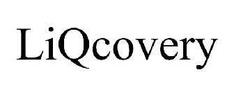 LIQCOVERY