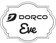 D DOROCO EVE