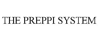 THE PREPPI SYSTEM