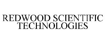 REDWOOD SCIENTIFIC TECHNOLOGIES