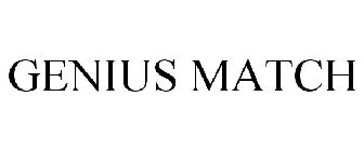 GENIUS MATCH