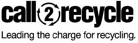 CALL2RECYCLE LEADING THE CHARGE FOR RECYCLING.