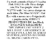 THE MARK CONSISTS OF:LETTER S FUSCHIA PINK DA1376 WITH THREE DESIGN CUTS,THE TWO PURPLE LETTERS PI 7C277D WITH TWO CARVES DESIGN ON EACH LETTER,THE BLUE OOADEF DOT EYE WITH A MOON CARVE DESIGN INSIDE 