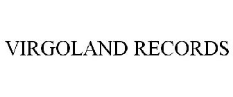 VIRGOLAND RECORDS