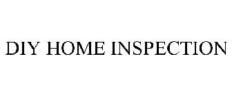 DIY HOME INSPECTION