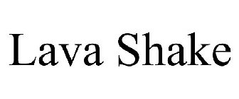 LAVA SHAKE