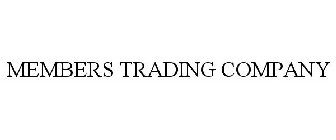 MEMBERS TRADING COMPANY