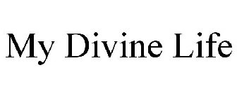 MY DIVINE LIFE