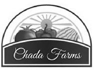CHADHA FARMS