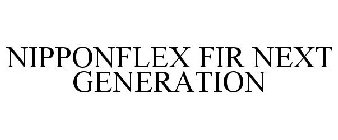 NIPPONFLEX FIR NEXT GENERATION
