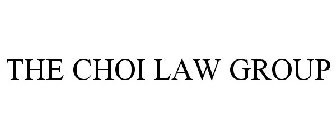 THE CHOI LAW GROUP