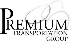 PREMIUM TRANSPORTATION GROUP