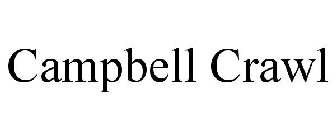 CAMPBELL CRAWL