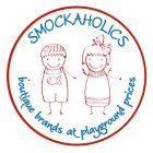 SMOCKAHOLICS BOUTIQUE BRANDS AT PLAYGROUND PRICES
