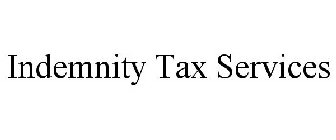 INDEMNITY TAX SERVICES