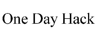 ONE DAY HACK