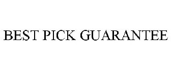 BEST PICK GUARANTEE