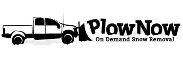 PLOW NOW ON DEMAND SNOW REMOVAL