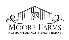 MOORE FARMS RUSTIC WEDDINGS & EVENT BARNS