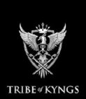 TRIBE OF KYNGS