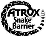 ATROX SNAKE BARRIER