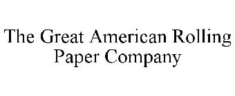 THE GREAT AMERICAN ROLLING PAPER COMPANY