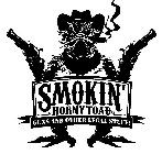 SMOKIN' HORNY TOAD GUNS AND OTHER LEGAL STUFF!