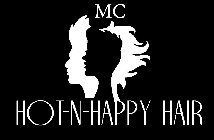 MC HOT-N-HAPPY HAIR