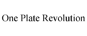 ONE PLATE REVOLUTION