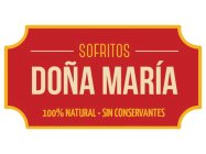 SOFRITOS DOÑA MARÍA 100% NATURAL · SIN CONSERVANTES