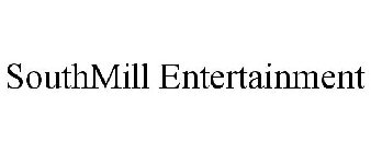 SOUTHMILL ENTERTAINMENT