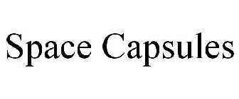 SPACE CAPSULES