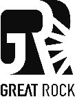 GR GREAT ROCK