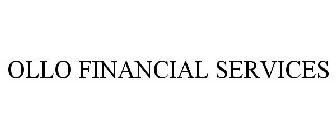 OLLO FINANCIAL SERVICES