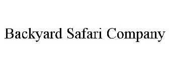 BACKYARD SAFARI COMPANY