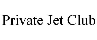 PRIVATE JET CLUB