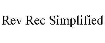 REV REC SIMPLIFIED