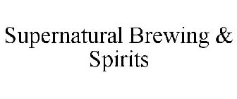 SUPERNATURAL BREWING & SPIRITS
