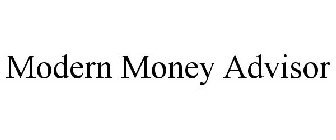 MODERN MONEY ADVISOR
